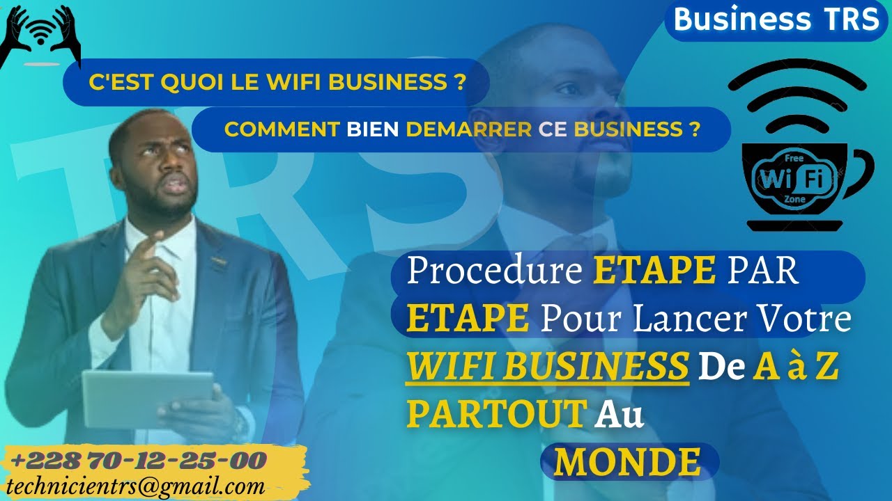 𝐏𝐫𝐨𝐜é𝐝𝐮𝐫𝐞 É𝐓𝐀𝐏𝐄 𝐏𝐀𝐑 É𝐓𝐀𝐏𝐄, 𝐕𝐎𝐈𝐂𝐈 𝐂𝐎𝐌𝐌𝐄𝐍𝐓 𝐋𝐀𝐍𝐂𝐄𝐑 𝐕𝐨𝐭𝐫𝐞 𝐖𝐈-𝐅𝐈 𝐁𝐔𝐒𝐈𝐍𝐄𝐒𝐒 𝐏𝐀𝐑𝐓𝐎𝐔𝐓 𝐀𝐮 𝐌𝐎𝐍𝐃𝐄 !