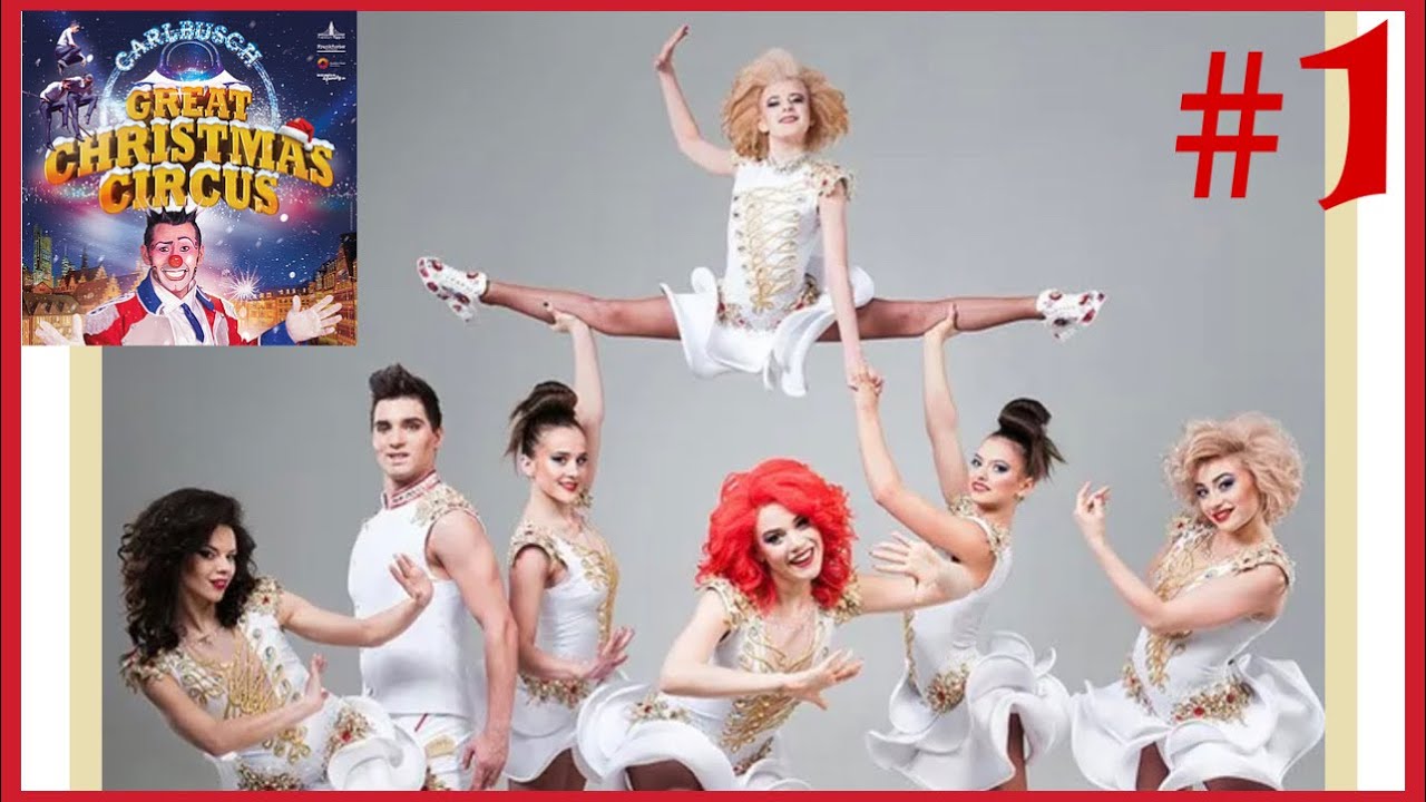 Great Christmas Circus Frankfurt 2021/22 (Teil 1)