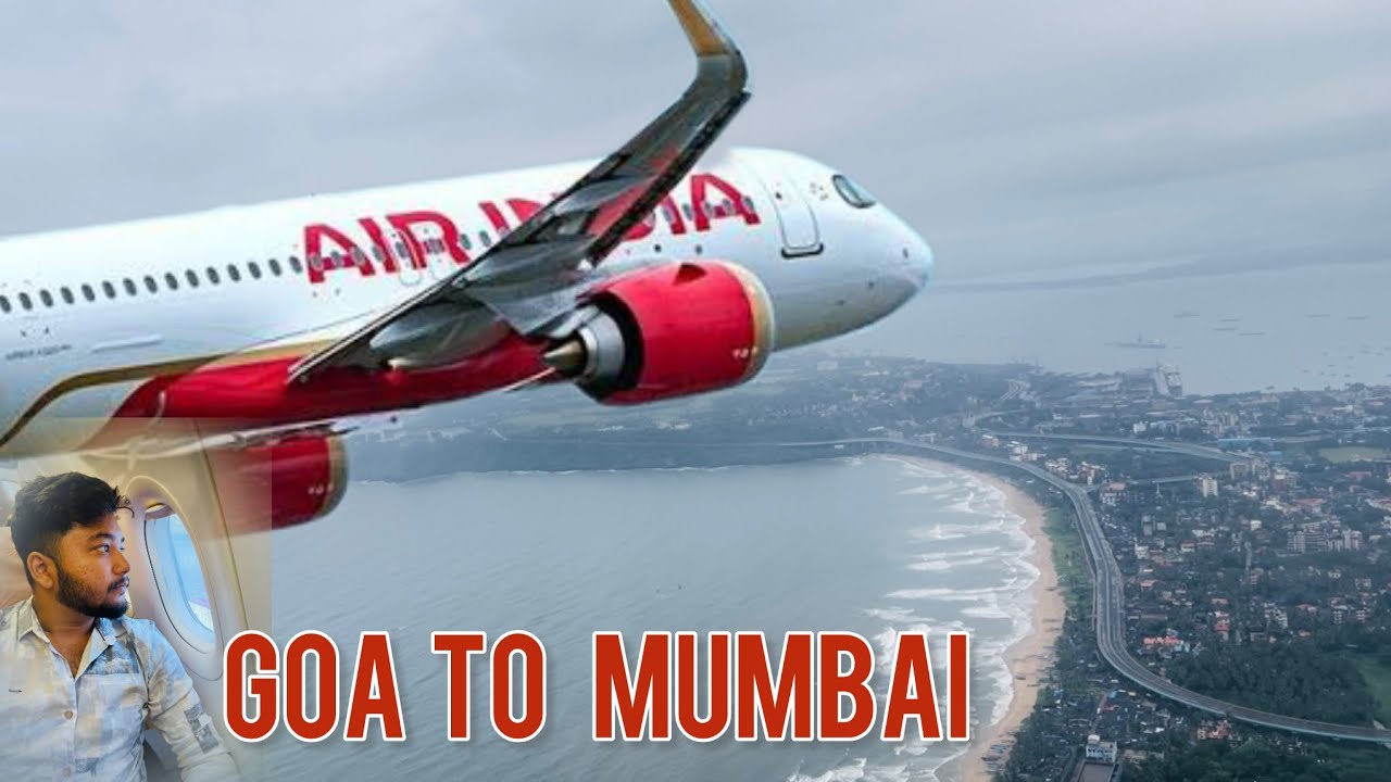 Goa To Mumbai Flight ✈️ || Amazing View 😍👌🏻|| Air India ❤️