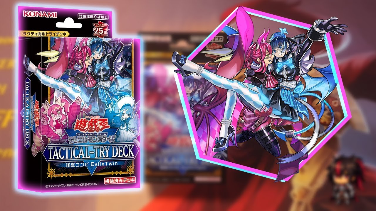 Tactical-Try Deck: Evil★Twin : Best starter deck (OCG)