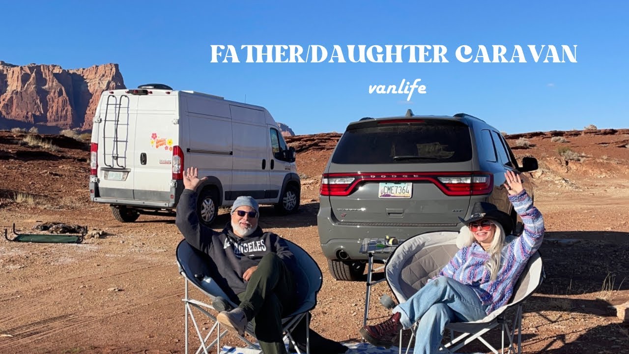 solo female vanlife- father/daughter caravan!!