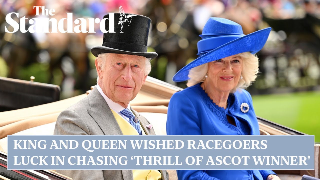 King Charles and Queen wish racegoers best of luck in chasing ‘thrill of Ascot winner’