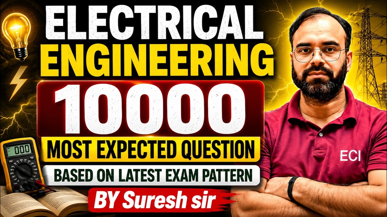 10000 MOST EXPEXTED QUESTION |  ELECTRICAL ENGINEERING🔥| #sscje #pgcildt  #rrbje #secl #pspcl