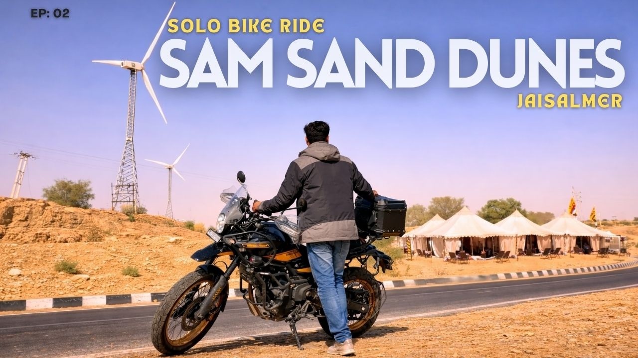 Jaisalmer Fort to Sam Sand Dunes on Himalayan 450 |Desert Ride + Camping Experience | Rajasthan trip