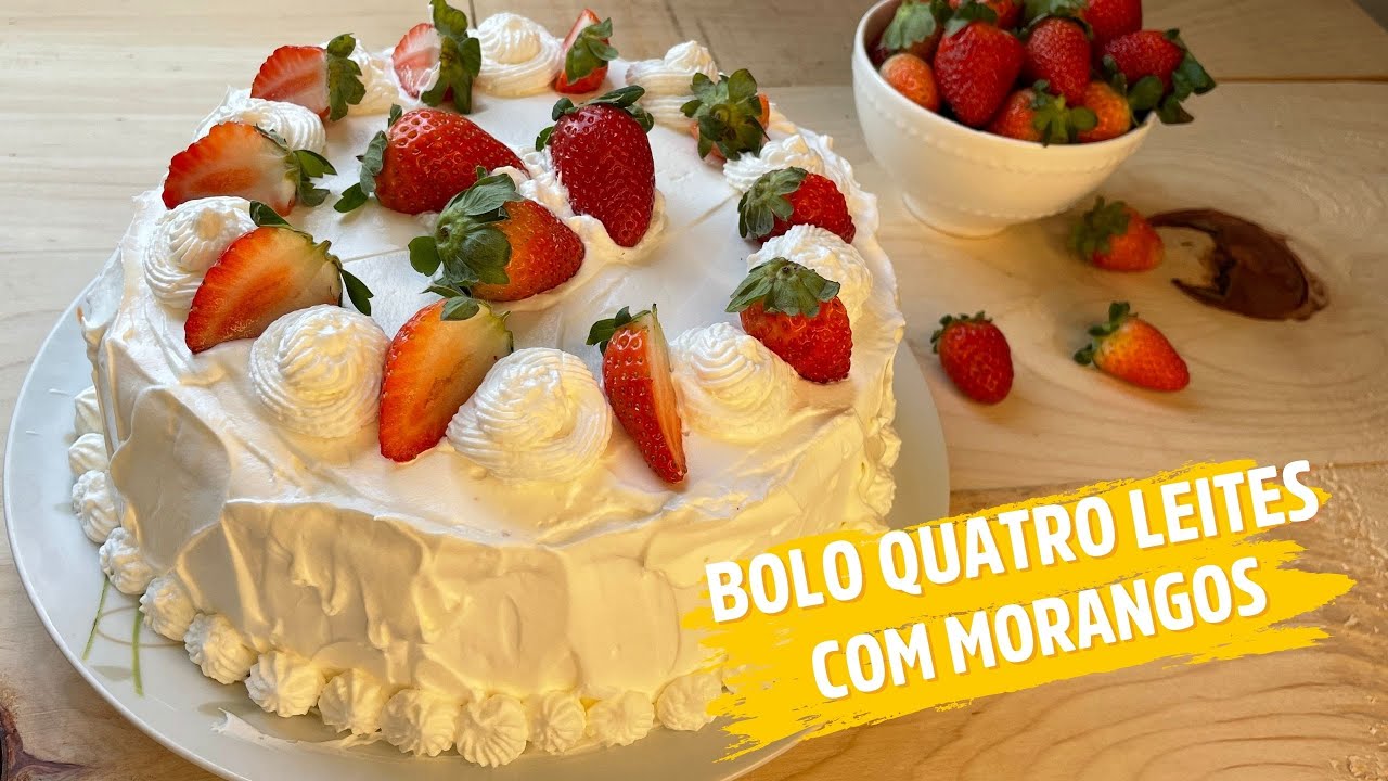 Bolo quatro leites com morangos, caseiro e fácil de fazer