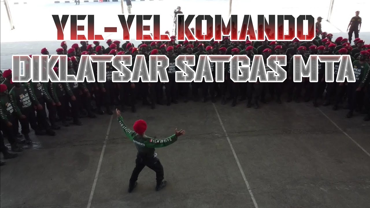Yel-yel Komando Satgas MTA
