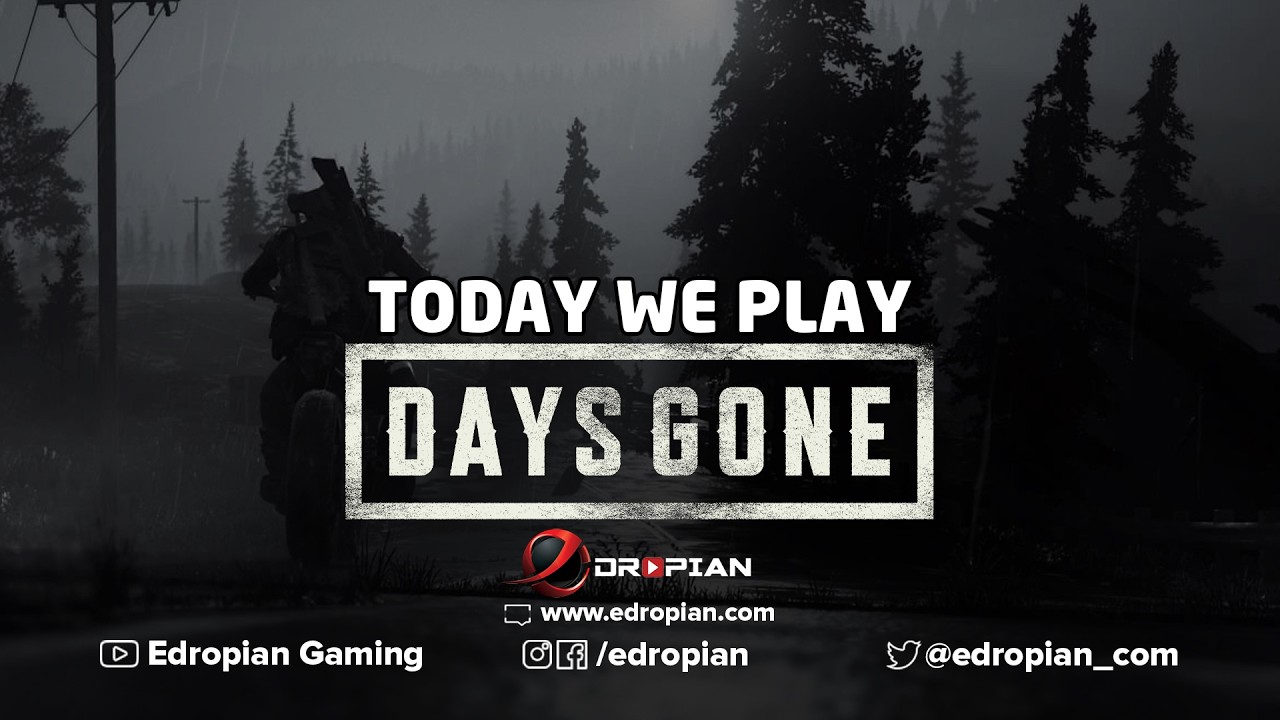 [Days Gone _ Survival II] (Part 8) Ξεκινάμε από 