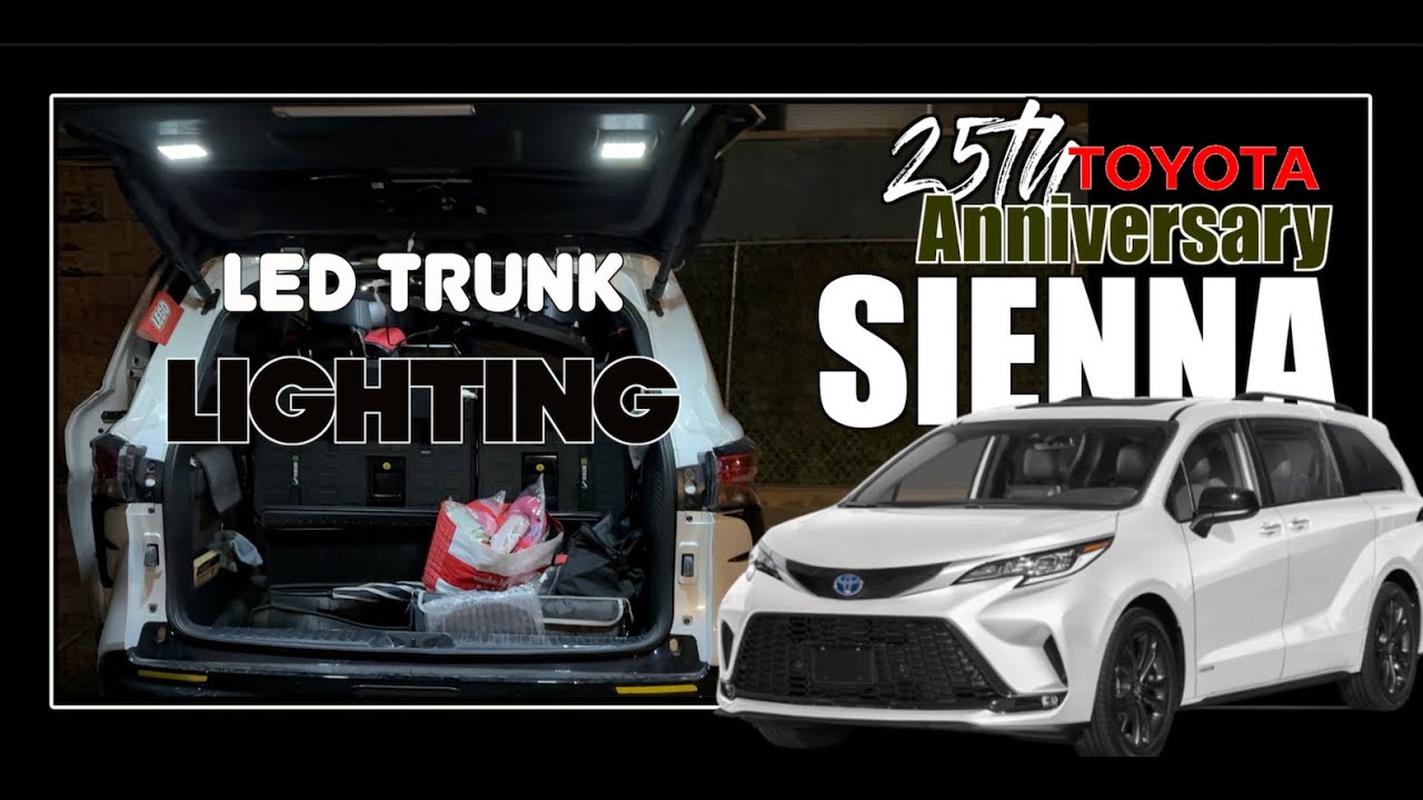 LED Trunk Lighting Install for your 2021 - 2025 Toyota Sienna .. Not that simple