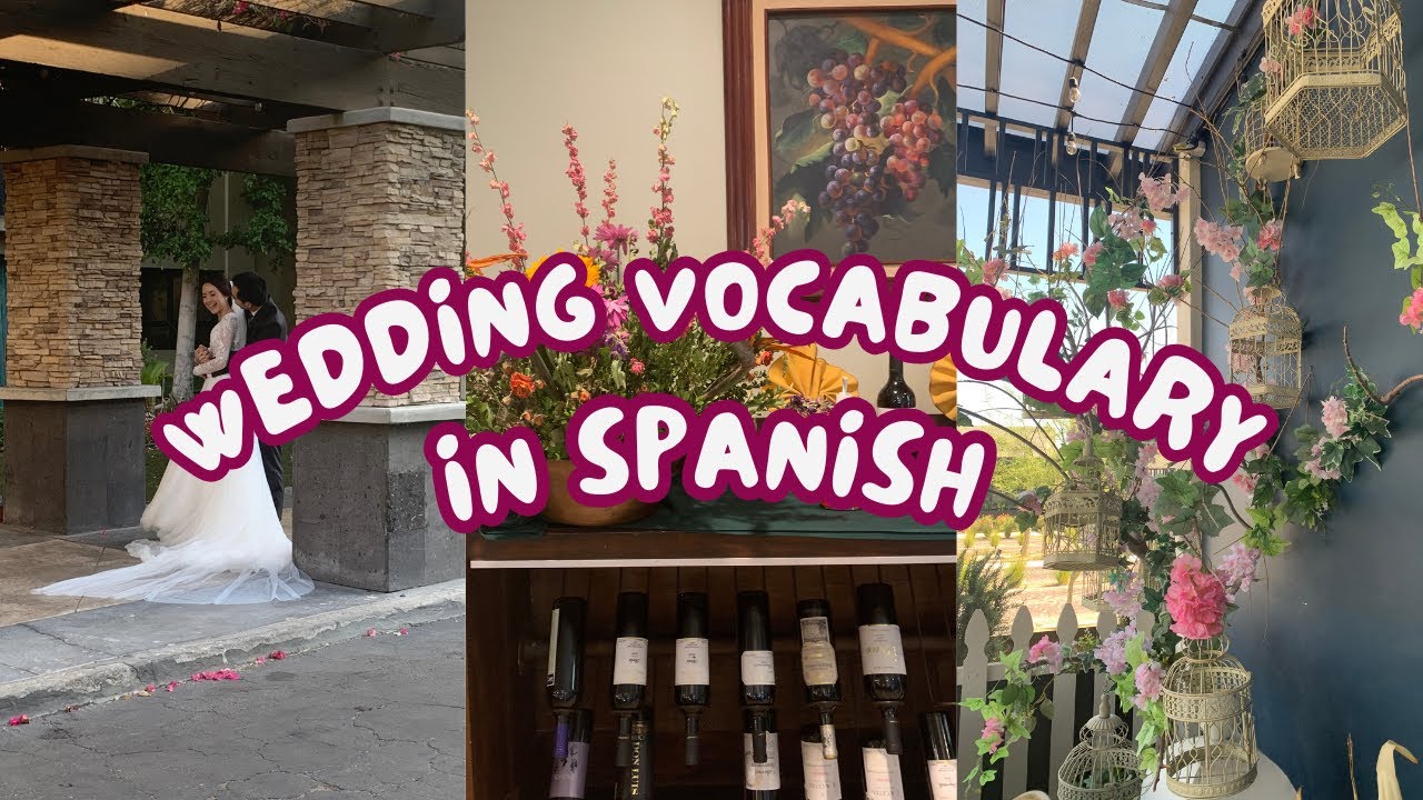 How to talk about weddings in Spanish??? | Wedding Vocabulary in SPANISH 💍 👰‍♀️ #español