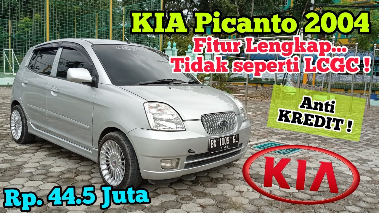 KIA PICANTO 2004 TIPE TERLENGKAP, KETIMBANG AYLA DAN AGYA !