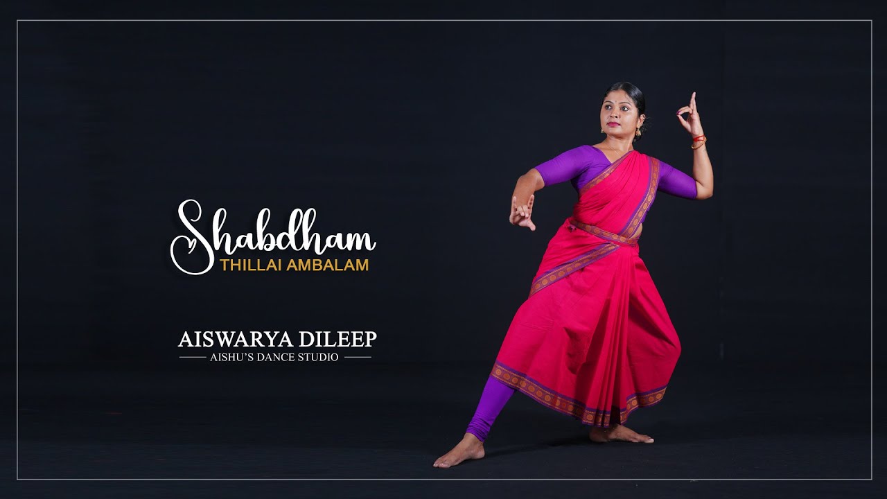 Shabdham | Thillai ambalam  | full video |Bharathanatyam | AISHU'S DANCE STUDIO