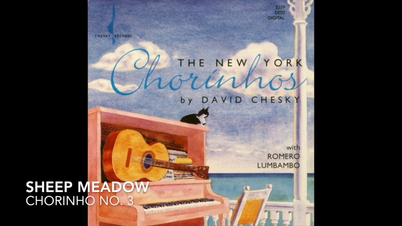David Chesky: The New York Chorinhos