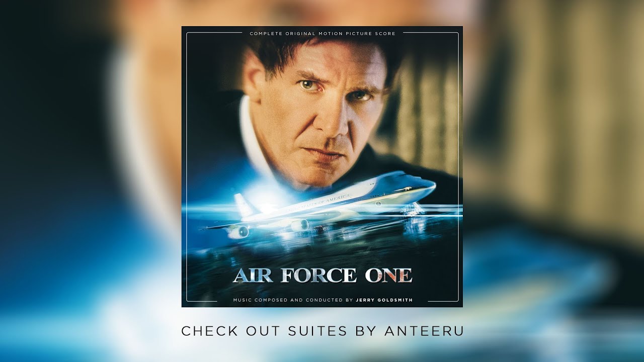 Jerry Goldsmith - AIR FORCE ONE - Suite