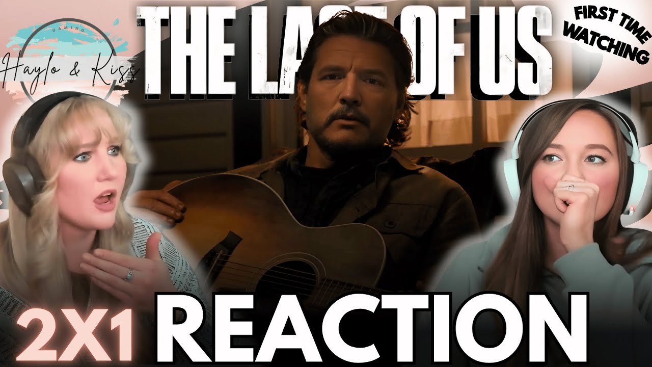 SEASON 2!! | THE LAST OF US | Reaction 2x1