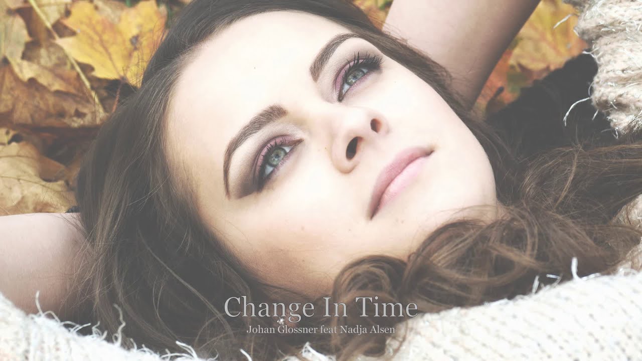 Change In Time - Bluma Petersen feat. Nadja Als&eacute;n