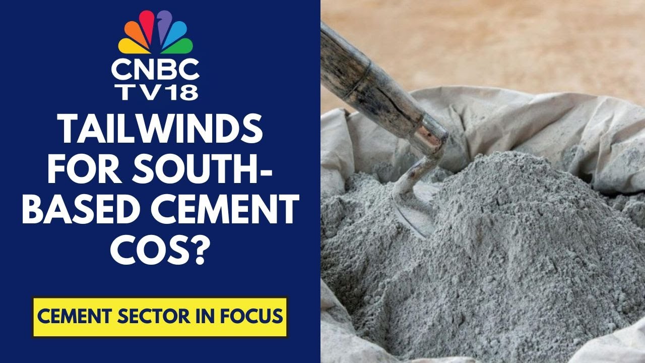 Why Are South-based Cement Cos Like Deccan Cements, Sagar Cements, NCL & KCP Buzzing Today?