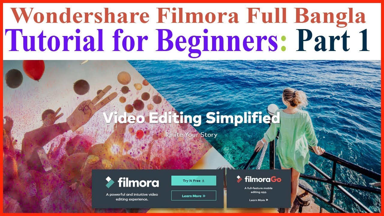 Wondershare Filmora Full Bangla Tutorial for Beginners : Part 1