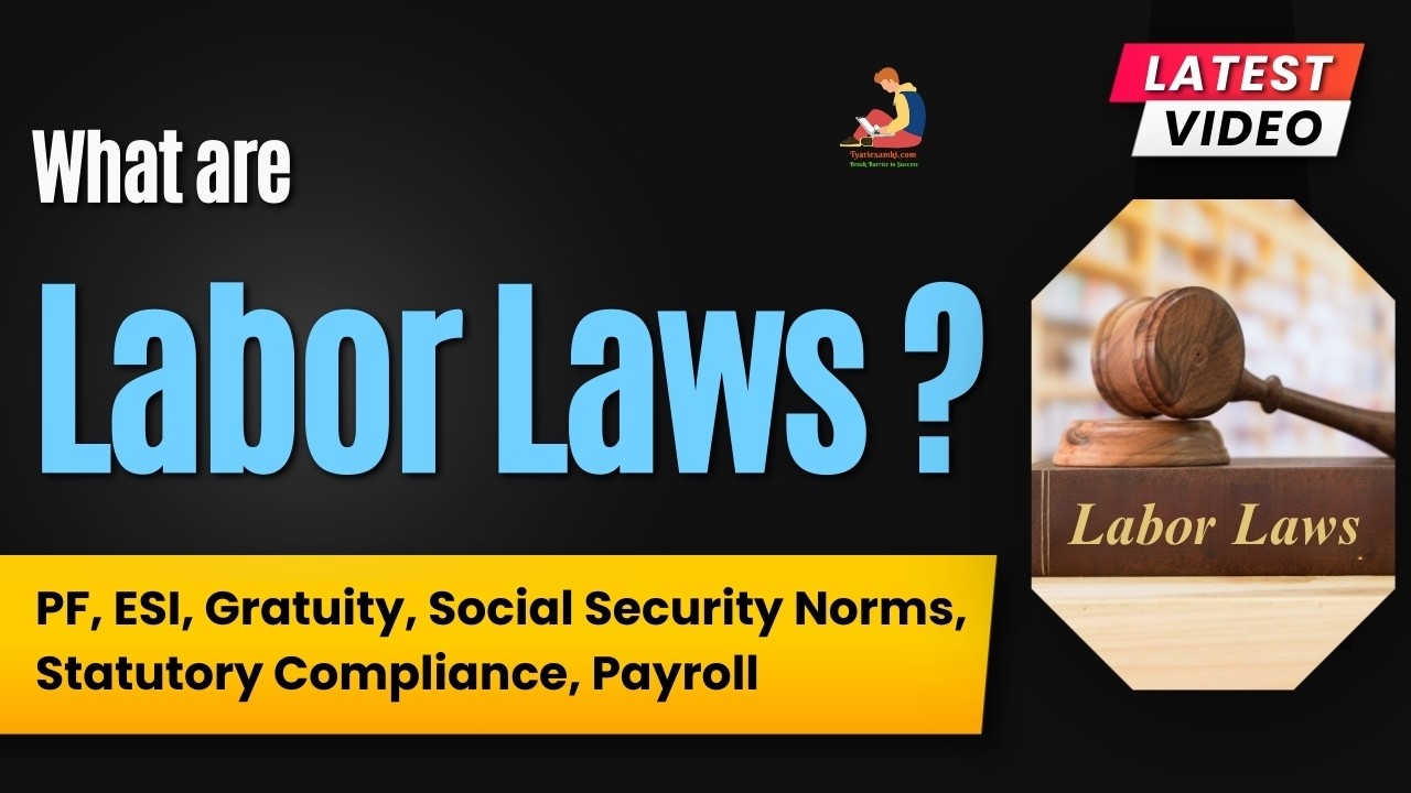 What are labor laws? PF | ESI | Gratuity | Social Security Norms | Statutory Compliance | Payroll
