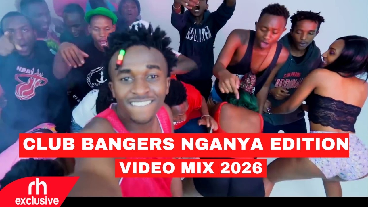 CLUB BANGERS PARTY VIDEO MIX NGANYA EDITION BY DJ EVANSO DYANA CODS IYANIII BURUKANGA WAKADINALI