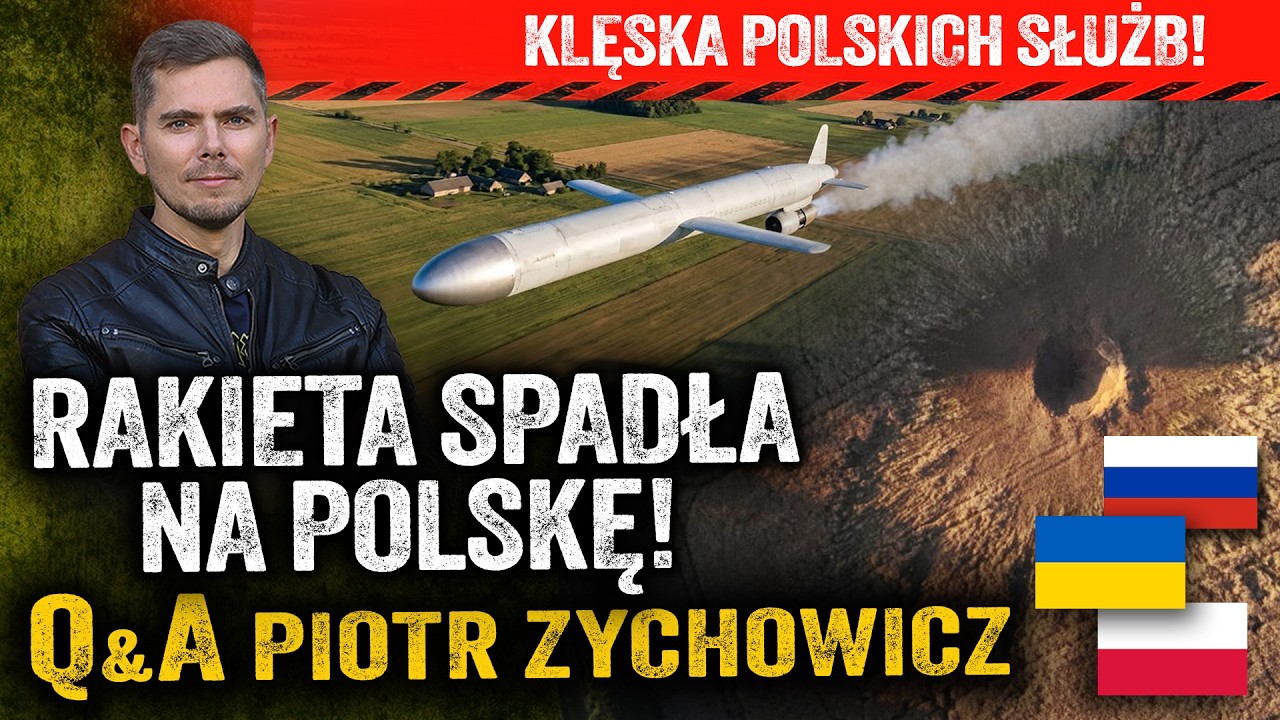Wybuch pod Lublinem! Dlaczego znowu nie zestrzelono rakiety? &mdash; Piotr Zychowicz Q&A