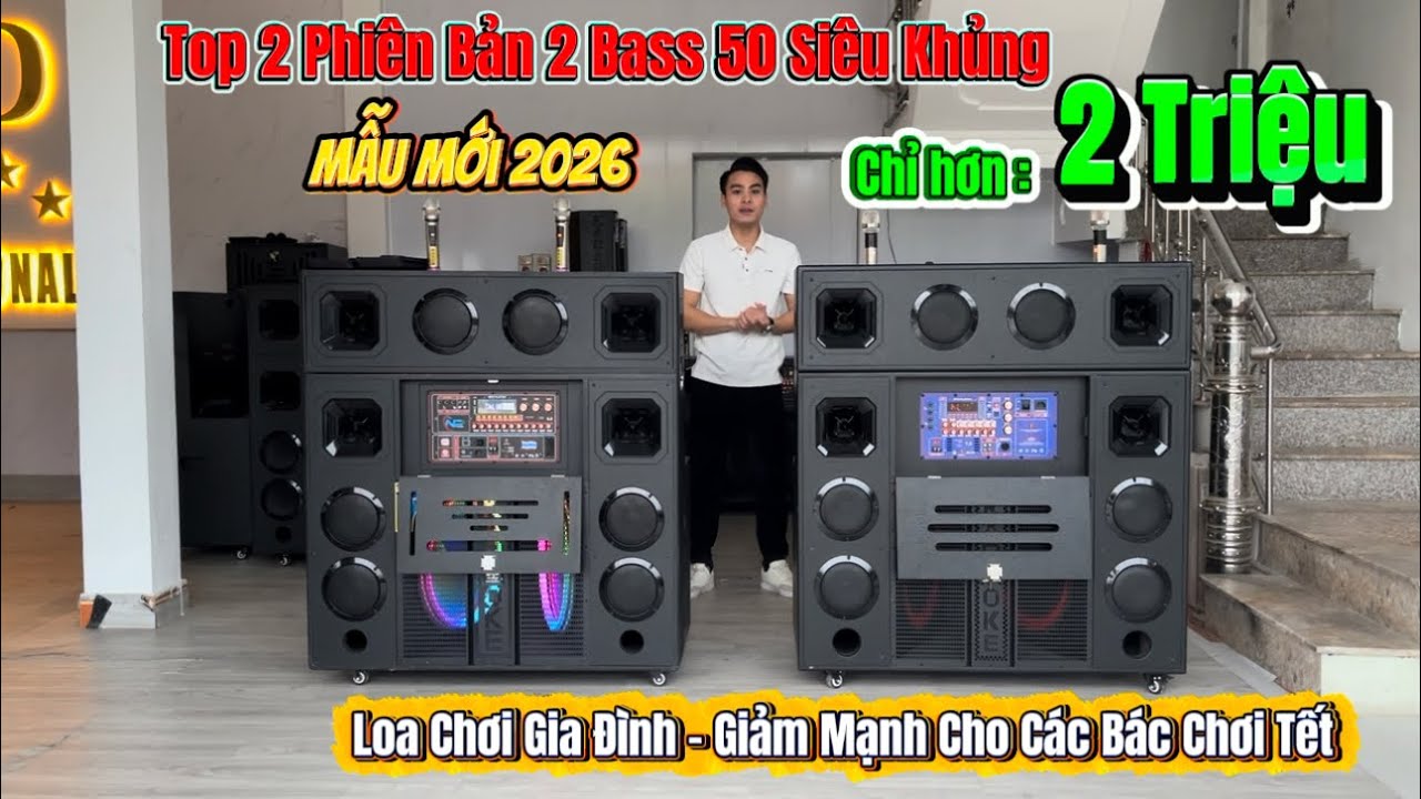 🔈Top 2 Phiên Bản 2 Bass 50 Khủng Chơi Gia Đình Đang Giảm Giá Mạnh chỉ Hơn 2 Triệu-Mẫu Mới 2026🔈#loa