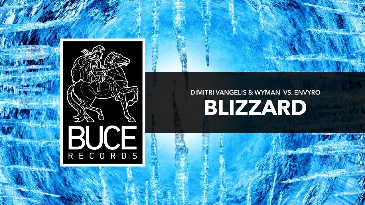 Dimitri Vangelis & Wyman vs Envyro - Blizzard