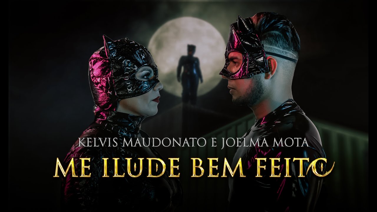 Kelvis Maudonato e Joelma Mota Me Ilude bem feito Clipe Oficial