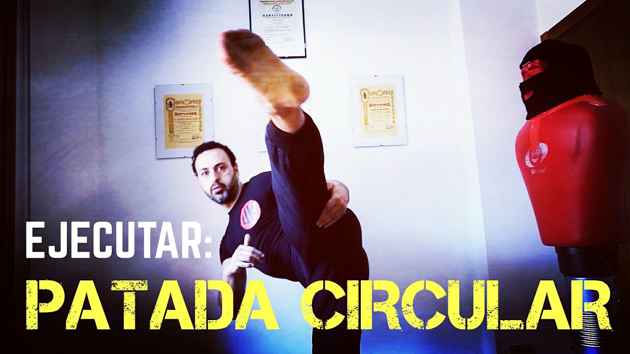 EJECUTAR: PATADA CIRCULAR