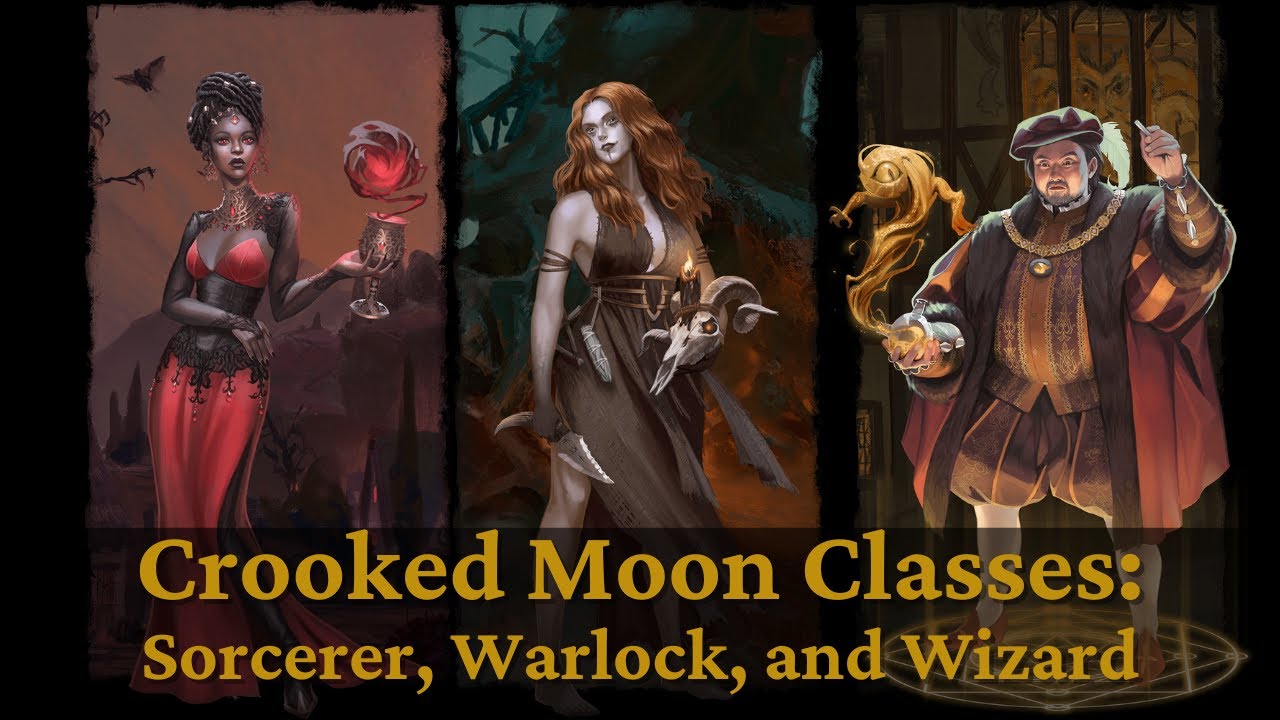 Crooked Moon Sorcerers, Warlocks, and Wizards - Gothic Subclasses