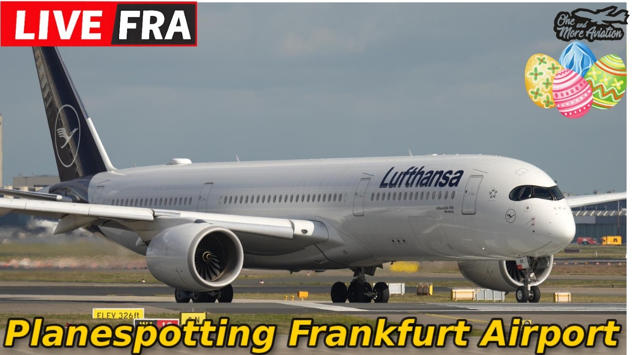 🔴LIVE Planespotting Ostersonntag🐰 Frankfurt Airport Action