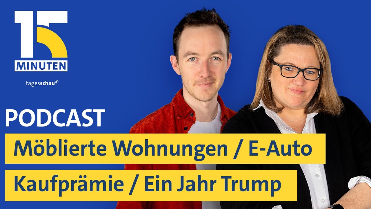 Teure Mieten in möblierten Wohnungen / Kaufprämie für E-Autos / Ein Jahr Trump