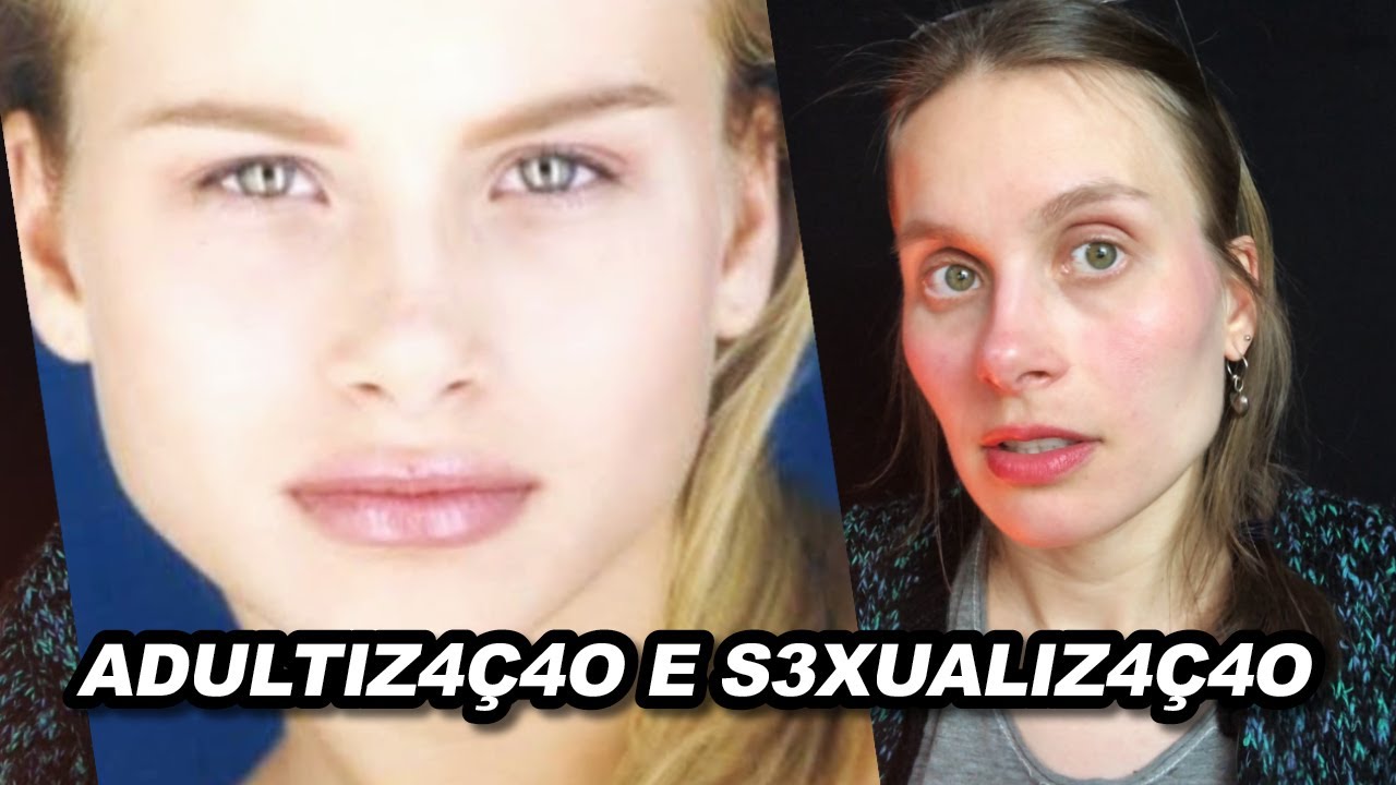 Fui Adultiz4d4 e S3xualiz4d4 desde meus 13 anos - Adultização
