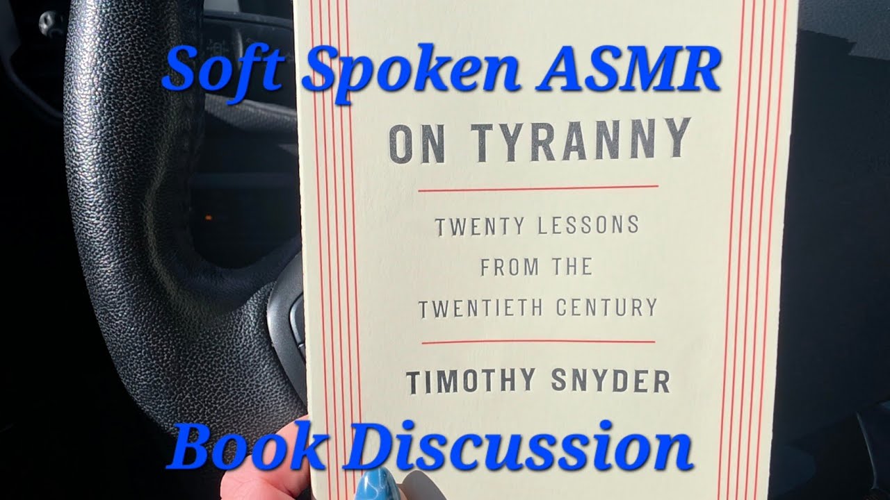 ASMR 📖 Обсуждение книги «О тирании» 📖 ASMR с тихим голосом