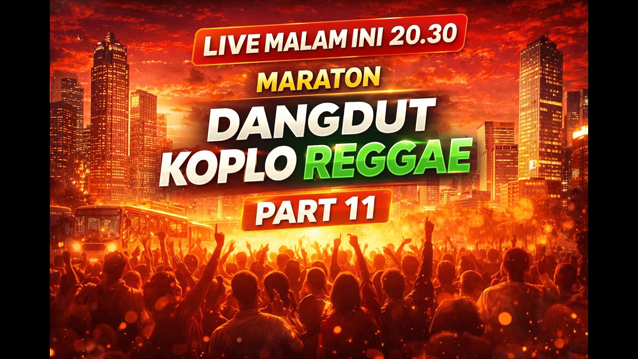 LIVE 20.30 🔥 Maraton Dangdut Koplo Reggae Part 11  Malam Ini Paling Panas! 🎶
