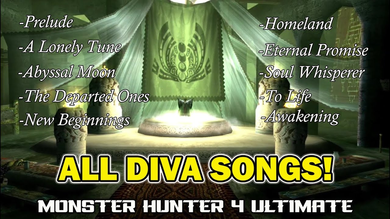 MH4G すべてのディーバソング | Monster Hunter 4 Ultimate ALL Diva Song |  MH Dos | The Songstress Performance