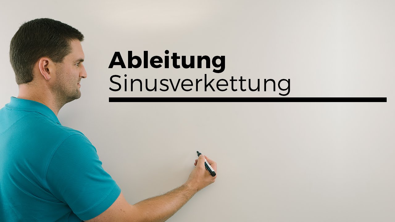 Ableitung, Verkettung, sin(x), Sinus, Kettenregel, Differentialrechnung | Mathe by Daniel Jung