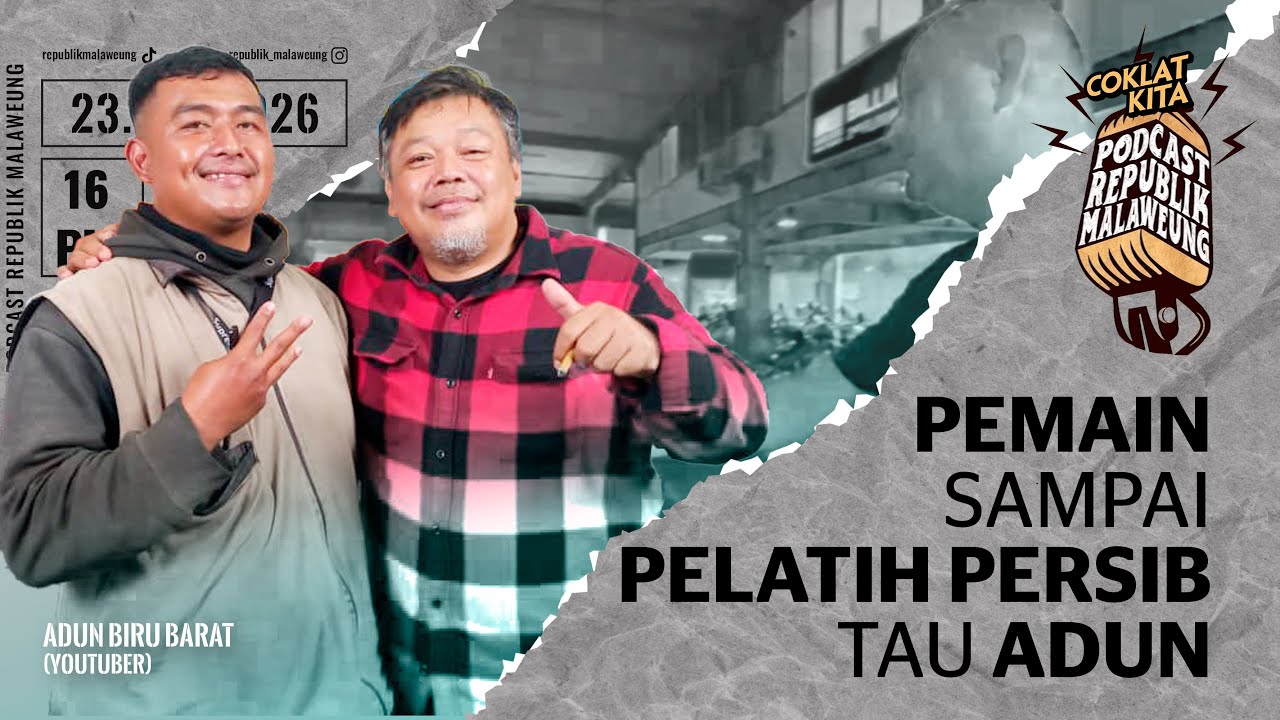 Adun Biru Barat Salah Satu Konten Kreator Persib Yang Beretika | #republikmalaweung