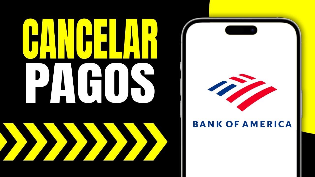 Como Cancelar Pagos Automaticos Bank of America (Paso a Paso)