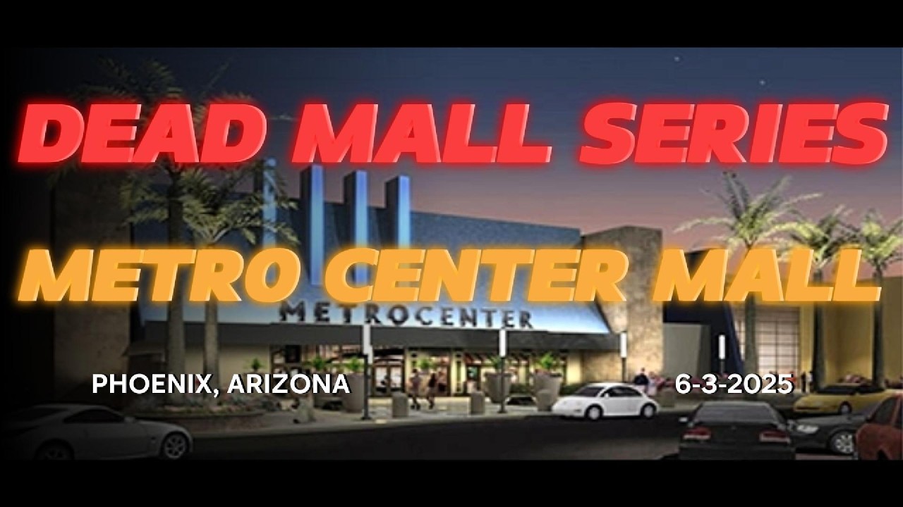 Metro Center Mall 6 3 2025