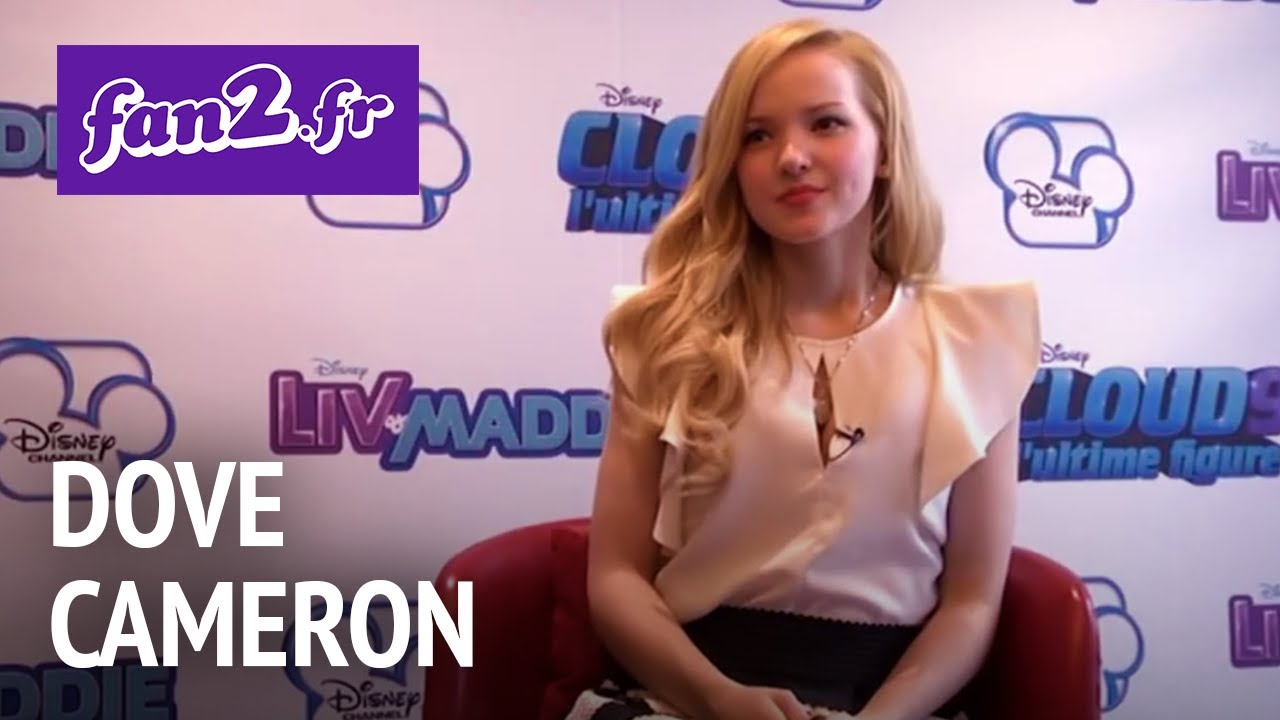 Dove Cameron : Interview exclusive !