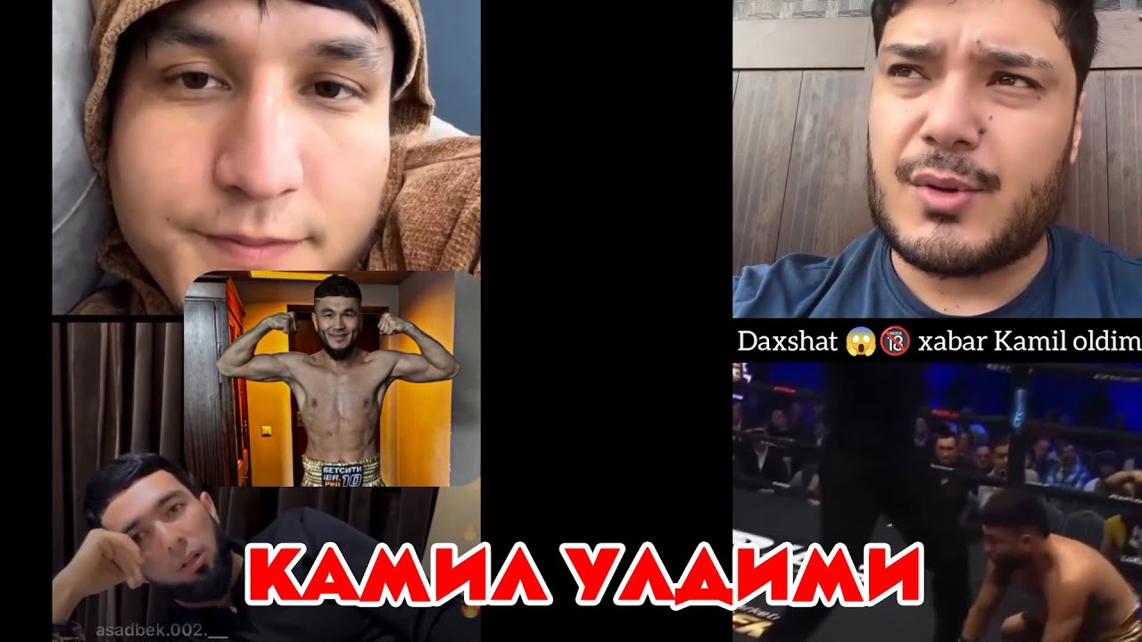 КАМИЛ КАРАТЕ УЛДИМИ.ОДИЛХОН ГАПИРИБ ТАШАДИ.