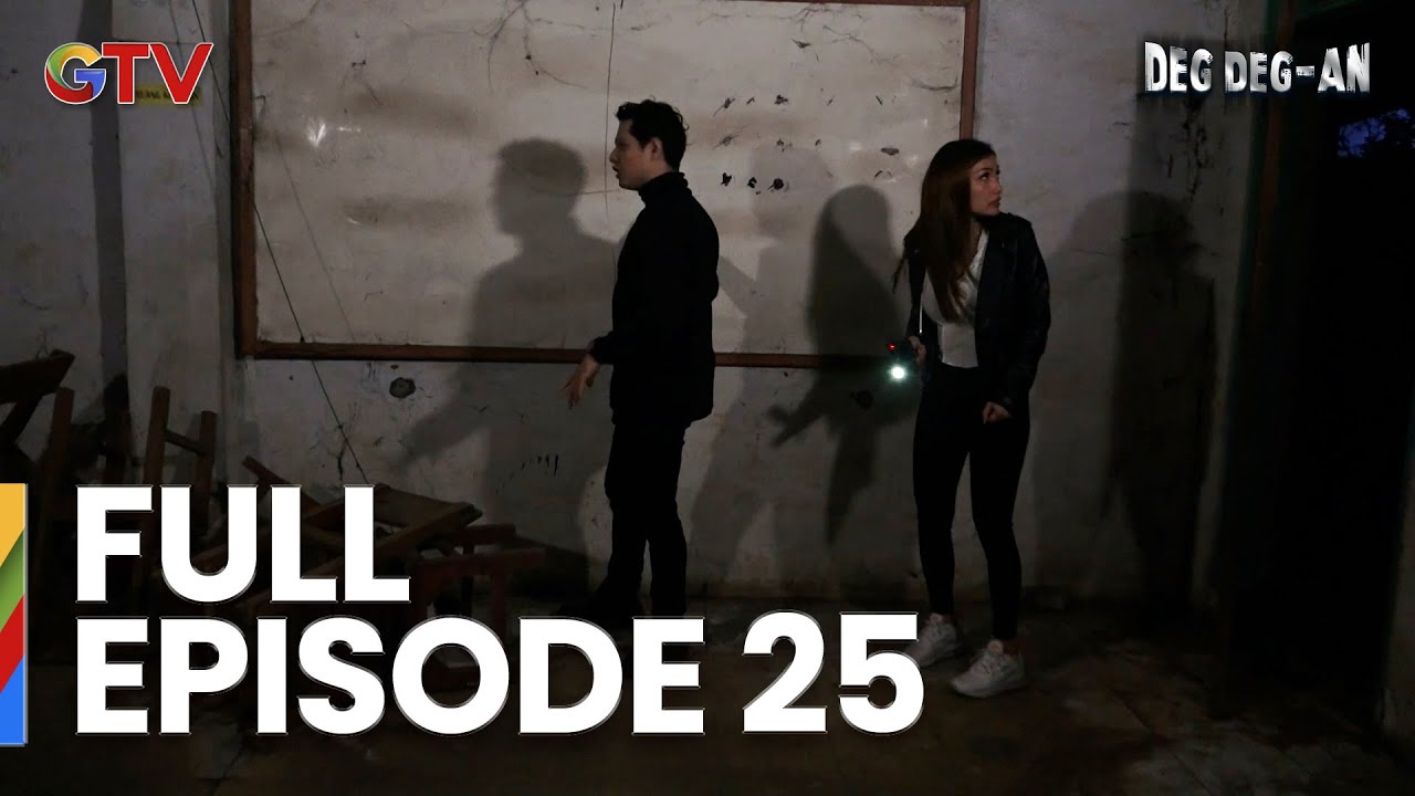 Deg Deg-an Full Episode 25
