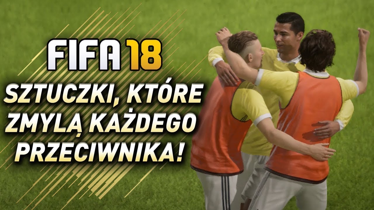 FIFA 18 - Sztuczki, kt&oacute;re zaskoczą każdego gracza!