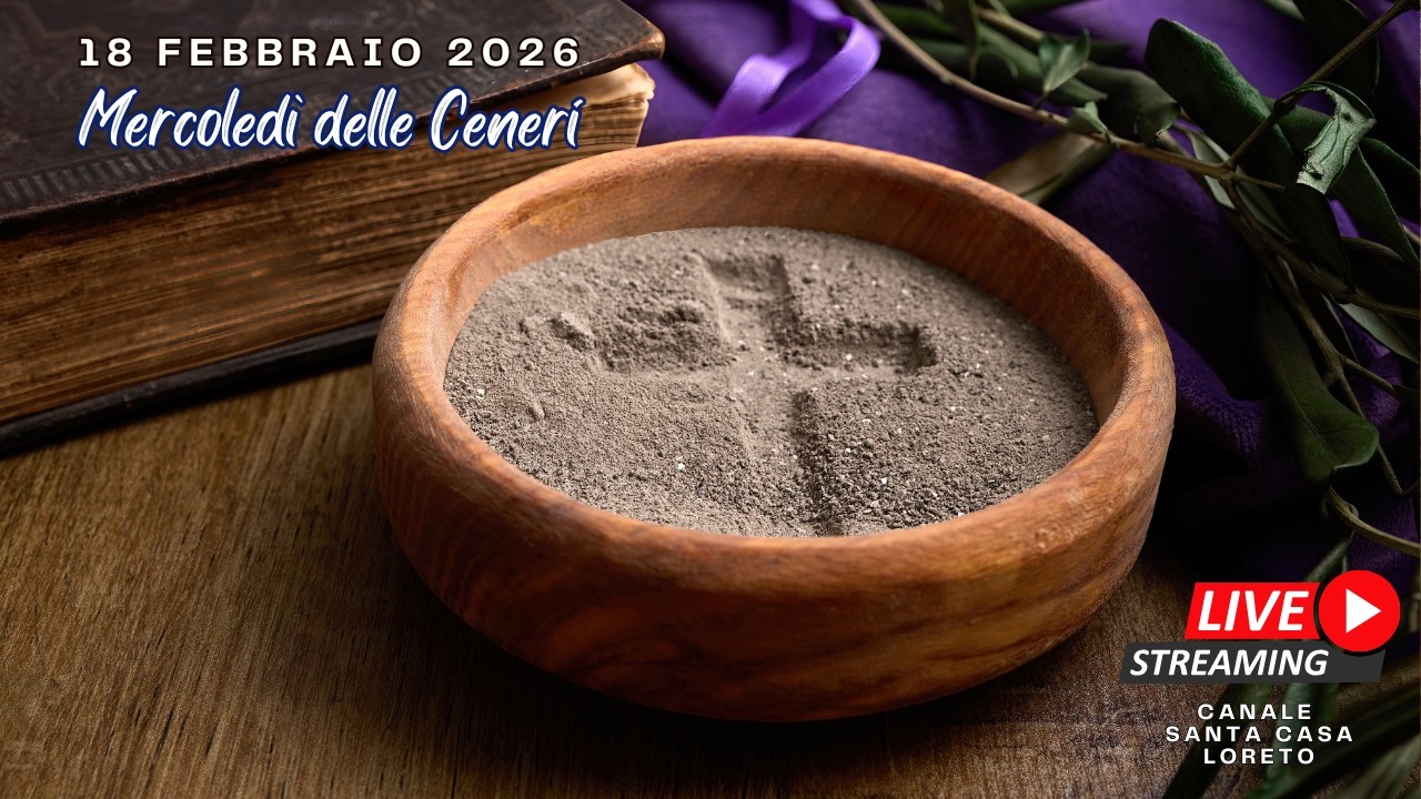 18.2.2026 Santa Messa Mercoledì delle Ceneri