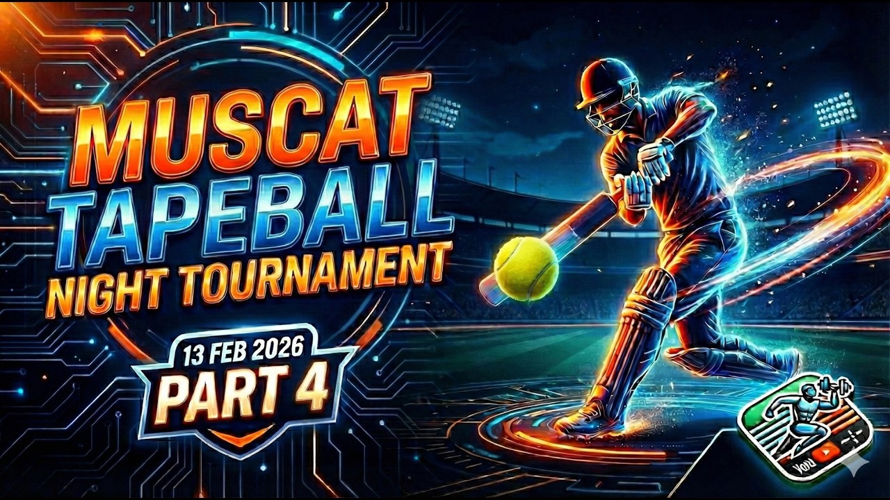 13 February 2026 | Night Cricket in Muscat! | Series 2026 | Part 4