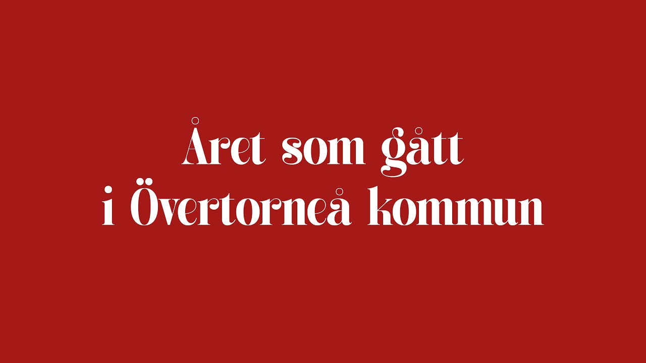 Året som gått i kommunen