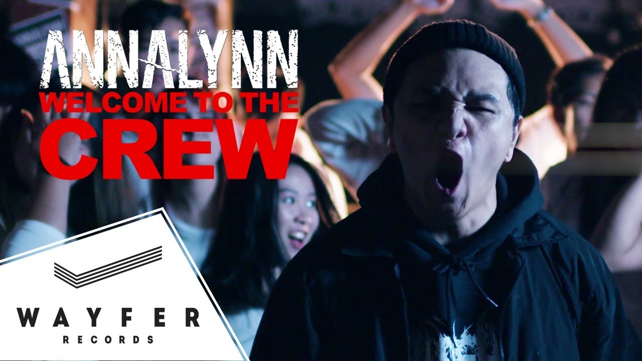 ANNALYNN - WELCOME TO THE CREW 【Official Music Video】