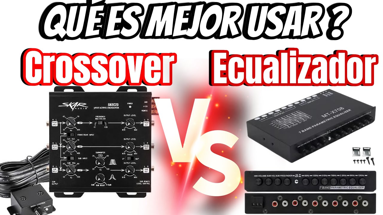 El Crossover 🆚 Ecualizador EQ