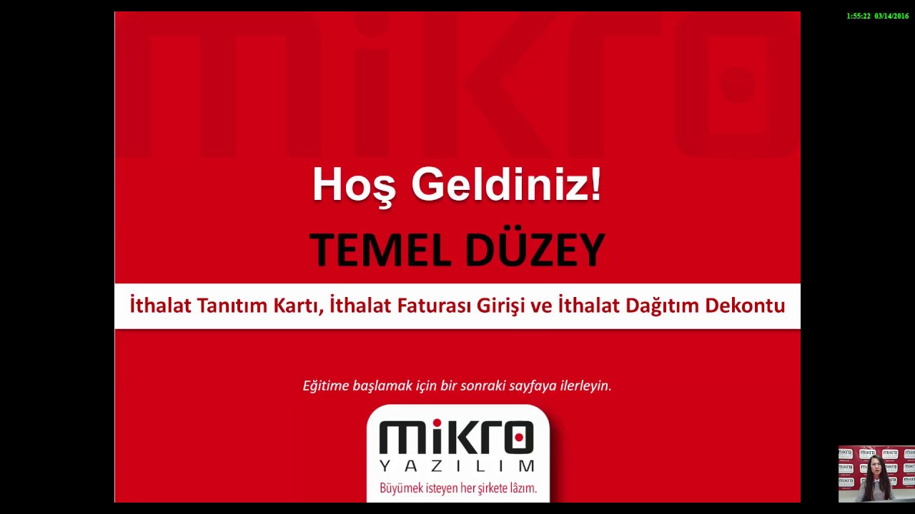 Mikro Yazılım İthalat Tanıtım Kartı, İthalat Faturası Girişi ve İthalat Dağıtım Dekontu Eğitimi