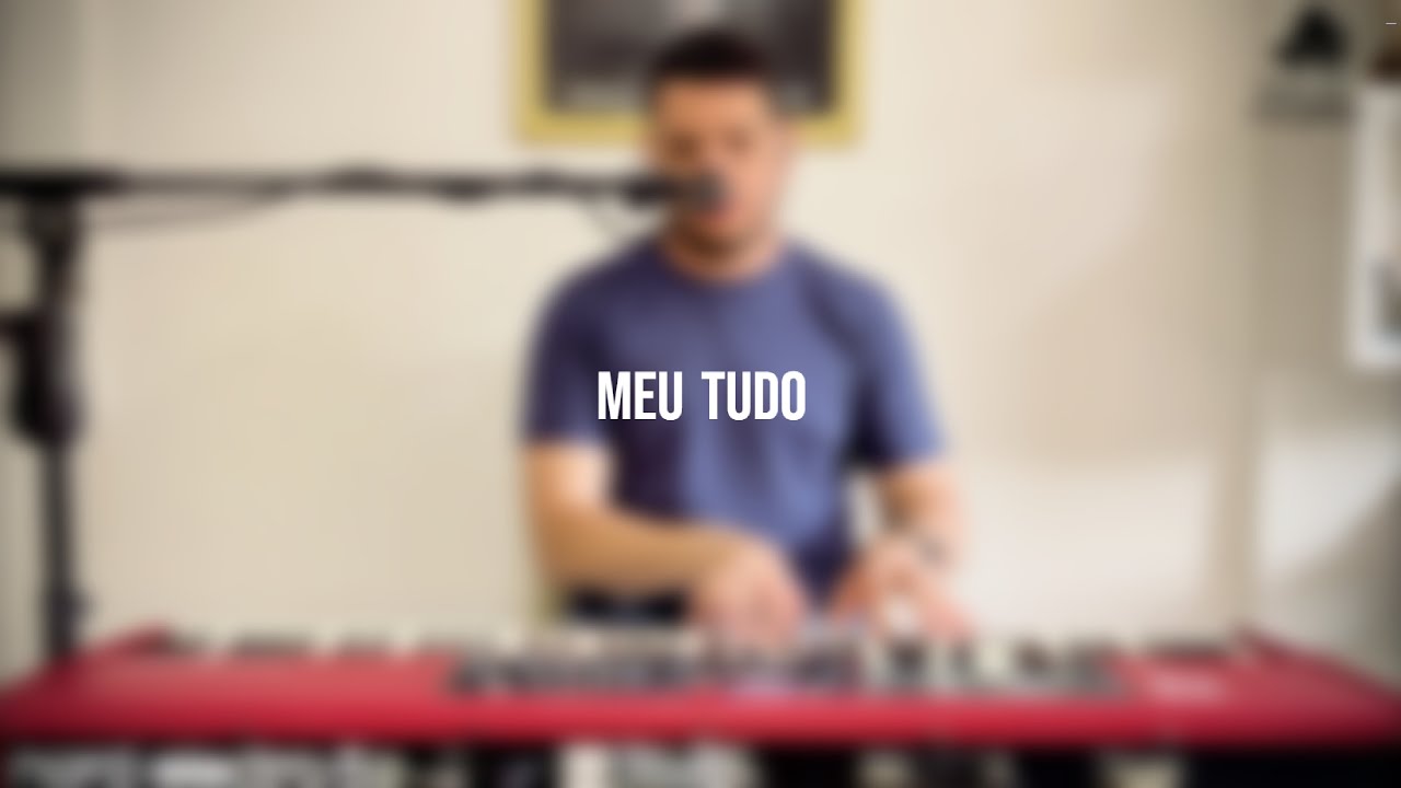 Meu tudo